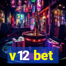 v12 bet